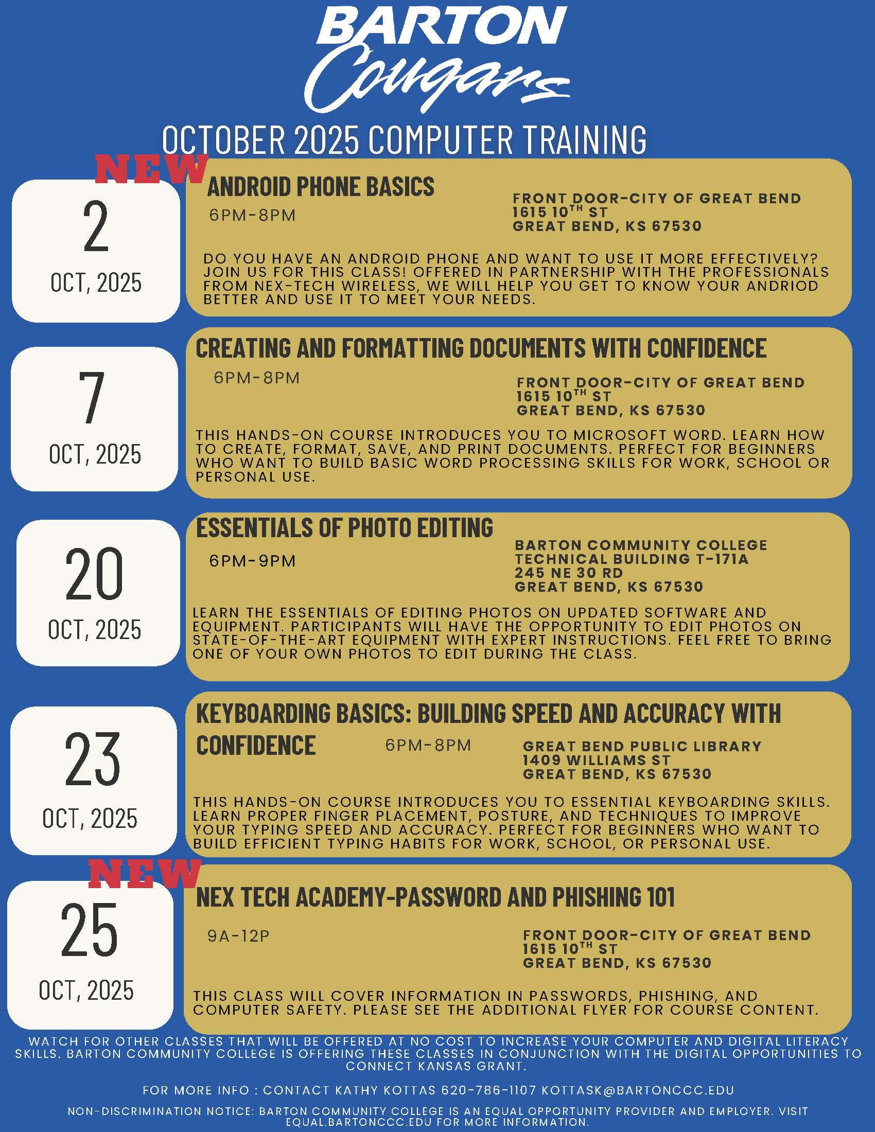 Barton Community College invites the public to participate in a series of free computer and digital literacy classes offered throughout October, including two new courses through a partnership with Nex-Tech Wireless.